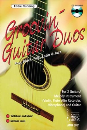 Groovin' Guitar Duos (+CD) mit Tabulatur Pop, Blues, Folk, Latin, Jazz