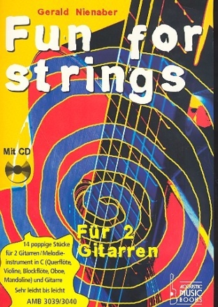 Fun for Strings (+CD) fr 2 Gitarren (Melodieinstrumente in C und Gitarre), 2 Spielpartituren