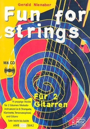 Fun for Strings (+CD) fr 2 Gitarren (Melodieinstrumente in b und Gitarre), 2 Spielpartituren