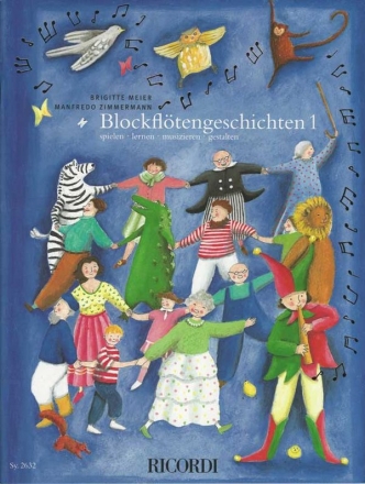 Blockfltengeschichten Band 1 fr 1-2 Sopranblockflten Spielen Lernen Musizieren Gestalten