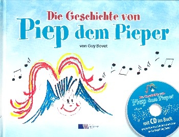 Die Geschichte von Piep dem Pieper (+CD)  gebunden