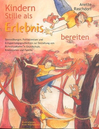 Kindern Stille als Erlebnis bereiten Buch