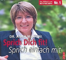 Sprich dich fit - Sprich einfach mit Hrbuch-CD