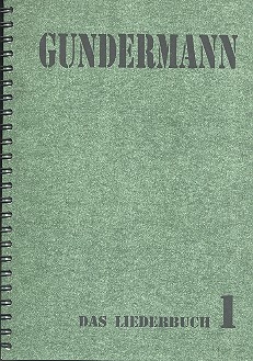 Gundermann Das Liederbuch Band 1 Melodieausgabe mit Akkordsymbolen und Guitar Boxes