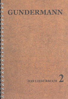 Gundermann - Das Liederbuch Band 2 Melodienausgabe mit Akkordsymbolen