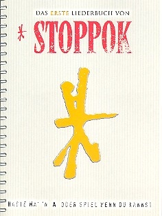 Stoppok - Das erste Liederbuch Melodien, Texte, Akkorde