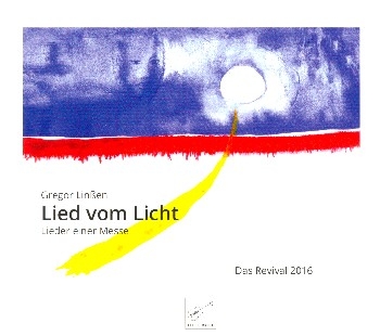 Lied vom Licht Lieder einer Messe CD