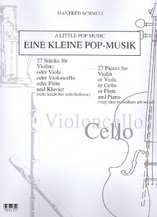 Eine kleine Pop-Musik (+CD) fr Violine (Flte/Viola/Violoncello) und Klavier Violoncello