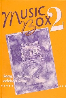 Music Box 2  Songs, die man erleben kann Liederbuch