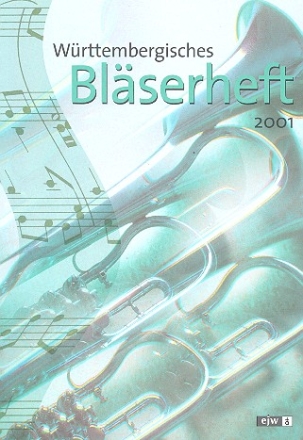 Wrttemberisches Blserheft 2001 fr Posaunenchre Partitur