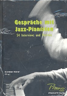 Gesprche mit Jazz-Pianisten 54 Interviews und Portrts