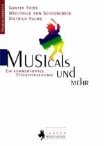 Musicals und mehr Kommentiertes Stckeverzeichnis