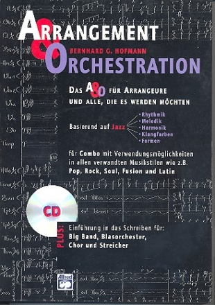 Arrangement und Orchestration (+CD) das A und O fr Arrangeure und alle die es werden mchten