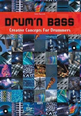 Drum'n Bass (+CD) Creative Concepts for Drummers