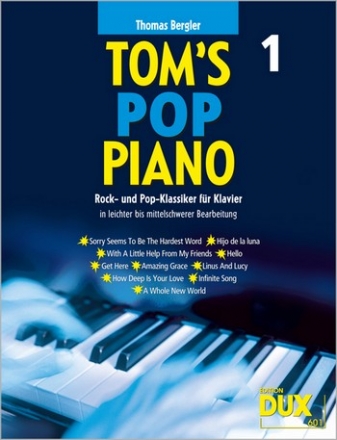 Tom's Pop Piano  Band 1 fr Klavier (Gesang/Gitarre) leichte bis mittelschwere Bearbeitungen