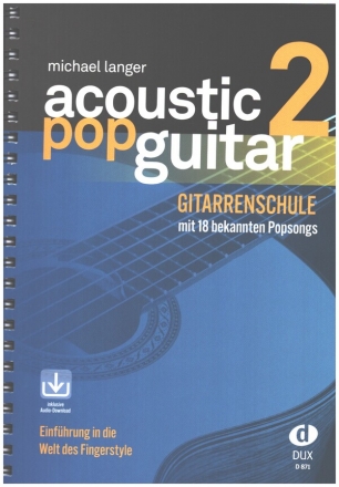 Acoustic Pop Guitar Band 2 (+Online Audio) Gitarrenschule mit 18 bekannten Popsongs