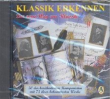 Klassik erkennen CD 50 berhmte Komponisten