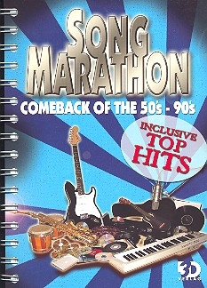 Song Marathon: Comeback of the 50s - 90s Melodien, Texte, Akkorde