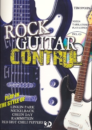 Rock Guitar Control (+CD): f�r Gitarre/Tab