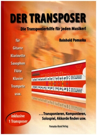 Der Transposer (+Transposer) Die Transponierhilfe fr jeden Musiker!