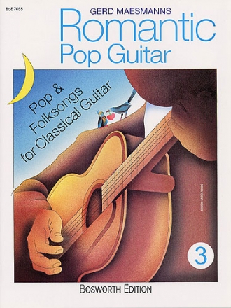 ROMANTIC POP GUITAR VOL.3 - POP AND FOLKSONGS FOR CLASSICAL GUITAR (MIT TABULATUR)