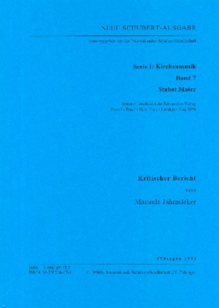 Neue Schubert-Ausgabe Serie 1 Band 7 Stabat mater Kritischer Bericht