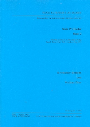 Neue Schubert-Ausgabe Serie 4 Band 2 Lieder Band 2 Kritischer Bericht