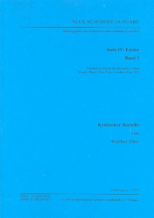 Neue Schubert-Ausgabe Serie 4 Band 2 Lieder Band 2 Kritischer Bericht