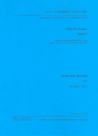 Neue Schubert-Ausgabe Serie 4 Band 5 Lieder Band 5 Kritischer Bericht