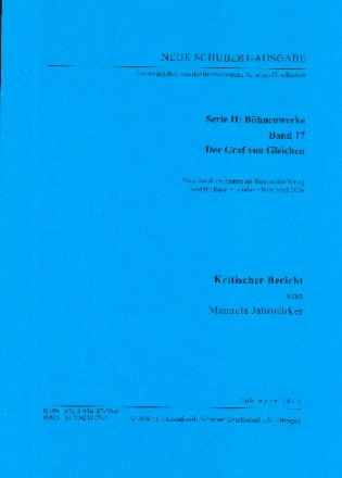 Neue Schubert-Ausgabe Serie 2 Band 17 Der Graf von Gleichen Kritischer Bericht