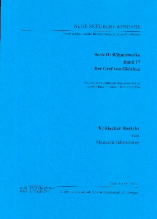 Neue Schubert-Ausgabe Serie 2 Band 17 Der Graf von Gleichen Kritischer Bericht