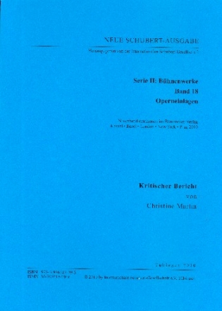 Neue Schubert-Ausgabe Serie 2 Band 18 Operneinlagen Kritischer Bericht