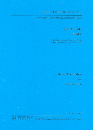 Neue Schubert-Ausgabe Serie 4 Band 14 Lieder Band 14 Kritischer Bericht