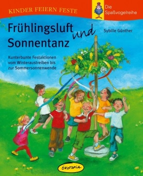 Frhlingsluft und Sonnentanz Buch