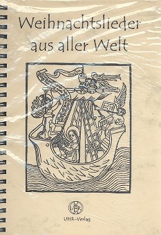 Weihnachtslieder aus aller Welt  Liederbuch
