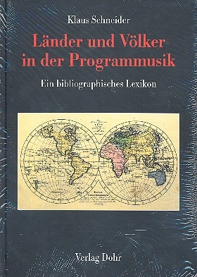 Lnder und Vlker in der Programmmusik ein bibliographisches Lexikon