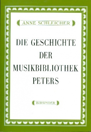 Die Geschichte der Musikbibliothek Peters