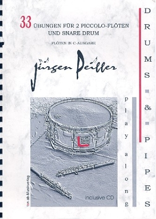 33 bungen (+CD) fr 2 Piccoloflten und Snare Drum Ausgabe fr Flten in C