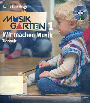 Musikgarten 1 - Tierwelt Familienpaket (Liederheft (+CD) +2 Klanghlzer) berarbeitete Neuausgabe