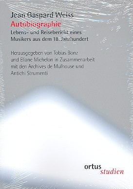 Lebens- und Reisebericht eines Musikers aus dem 18. Jahrhundert