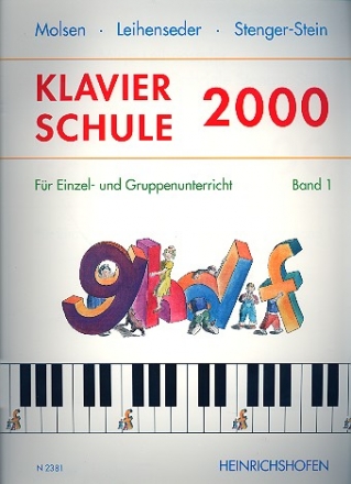 Klavierschule 2000 Band 1 (ohne CD) fr Einzel- und Gruppenunterricht