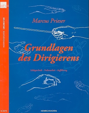 Grundlagen des Dirigierens  