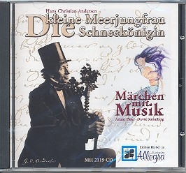 Die kleine Meerjungfrau und Die Schneeknigin Mrchen mit Musik CD