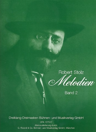 Robert Stolz Melodien Band 2: fr Gesang und Klavier