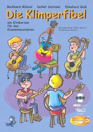 Die Klimperfibel (+CD) fr Gitarren-Ensemble