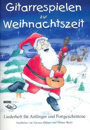 Gitarrespielen zur Weihnachtszeit fr Gitarre