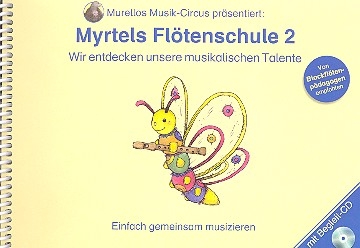 Myrtels Fltenschule Band 2 (+CD) fr Sopranblockflte