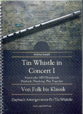 Tin Whistle in Concert Band 1 (+MP3-Download) f�r Tin Whistle in D