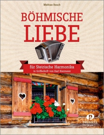 Bhmische Liebe fr steirische Harmonika in Griffschrift