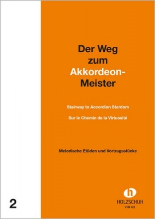 Der Weg zum Akkordeon-Meister Band 2 fr Akkordeon